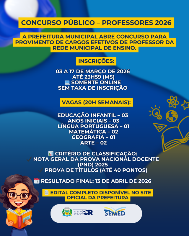 Prefeitura de Costa Rica abre Concurso Público para Professores com base na Prova Nacional Docente 2025